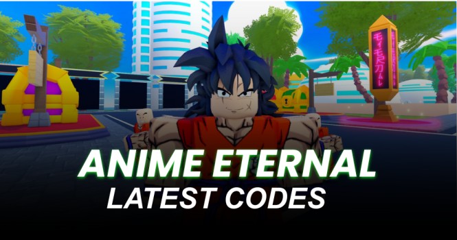 Anime Eternal Codes