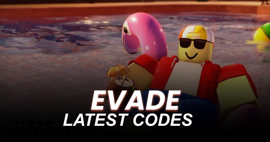 Evade Codes