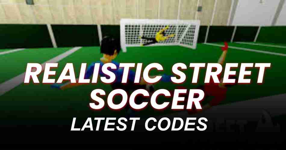 Realistic Street Soccer Codes