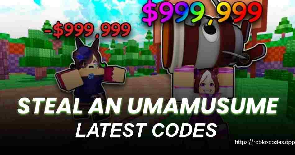 Steal An Umamusume Codes