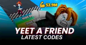 Yeet a Friend Codes