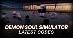 demon soul simulator Codes