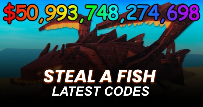 Steal a Fish Codes