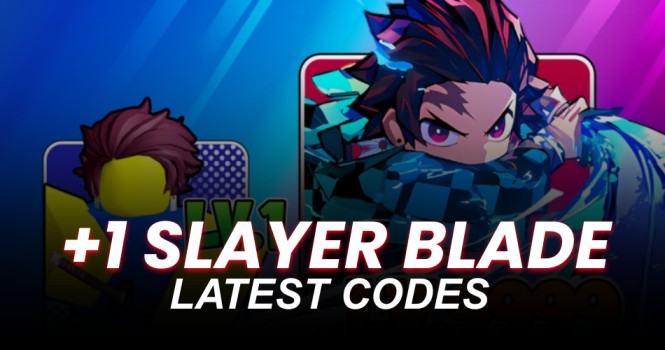 +1 Slayer Blade Codes