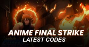 Anime Final Strike Codes