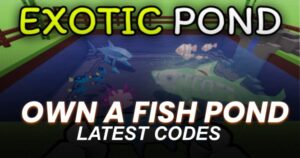 Own a Fish Pond Codes