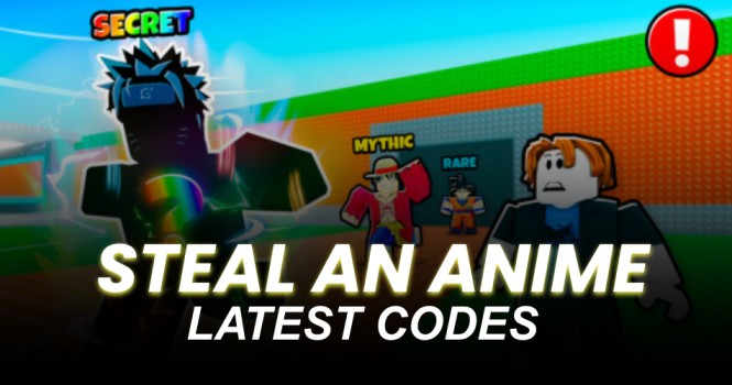Steal an Anime Codes