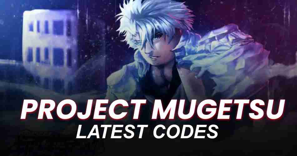 Project Mugetsu Codes