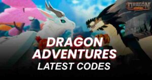 Dragon Adventures Codes