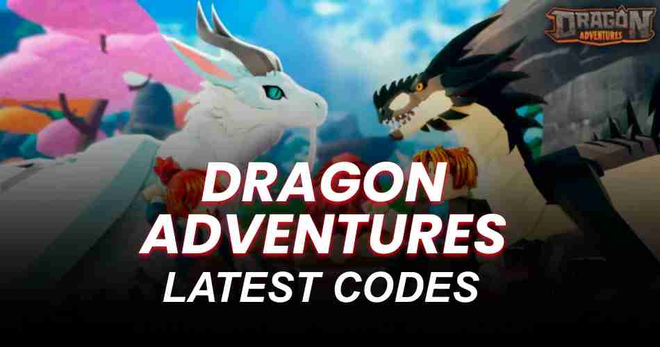 Dragon Adventures Codes