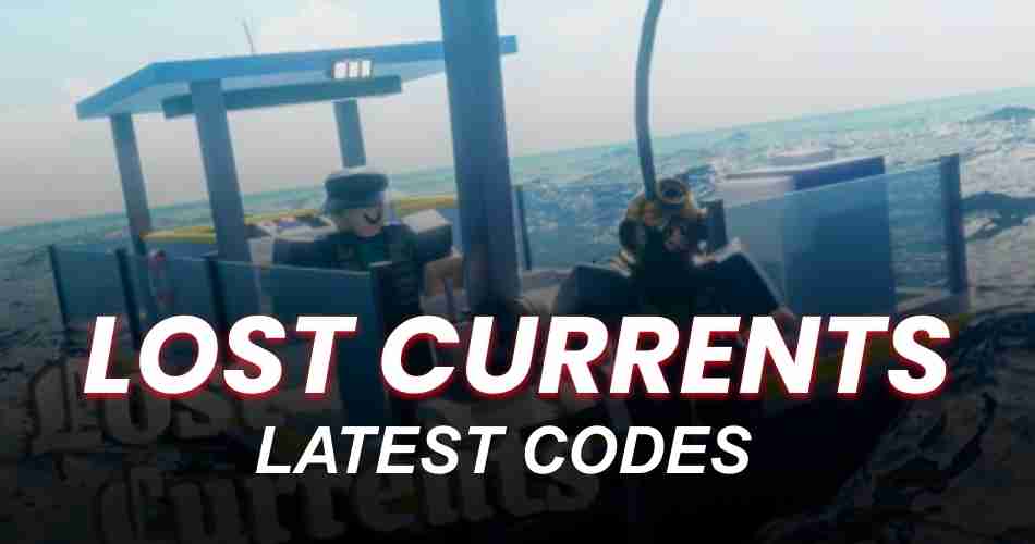Lost Currents codes
