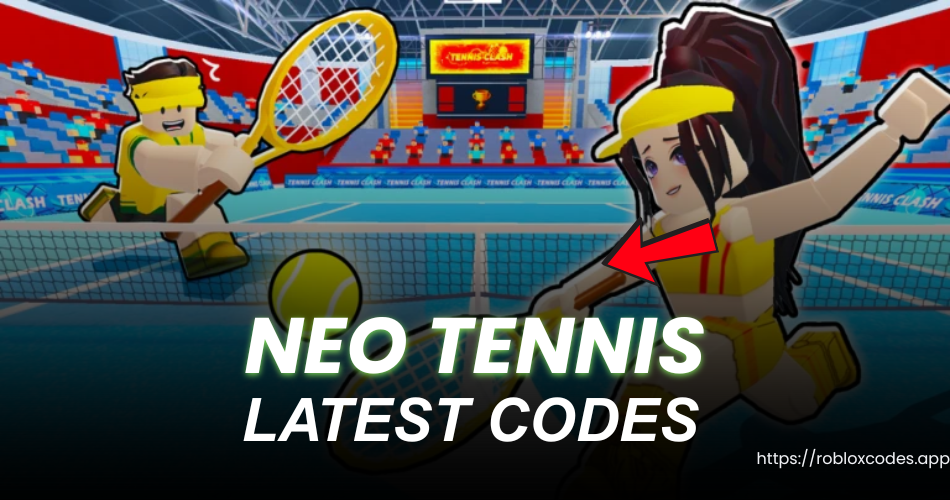 Neo Tennis Codes