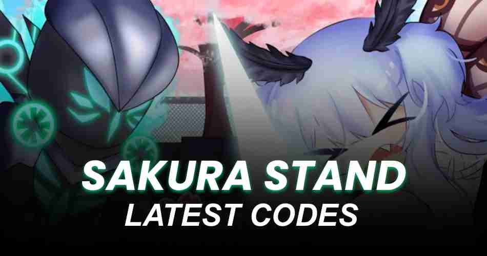 Sakura Stand Codes