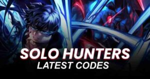 Solo Hunters Codes