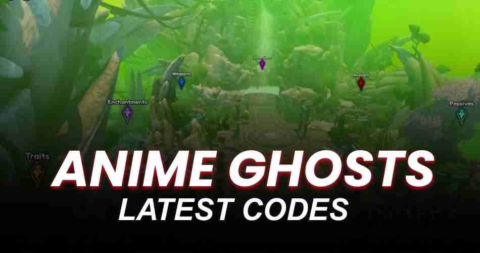 Anime Ghosts Codes