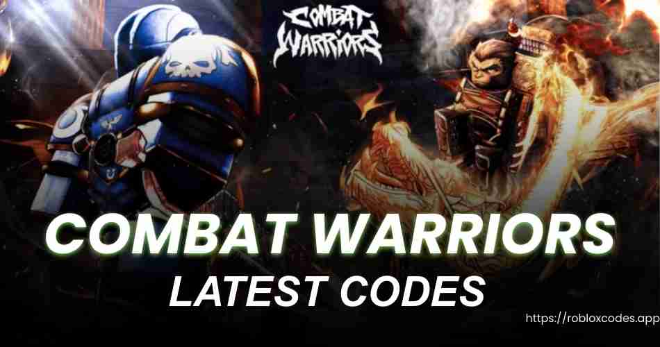 Combat Warriors Codes