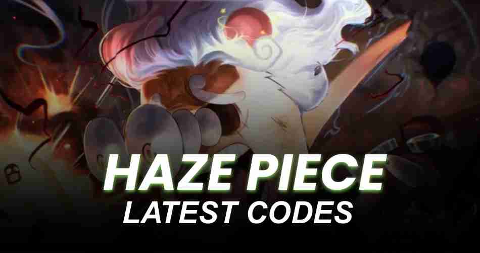 Haze Piece Codes