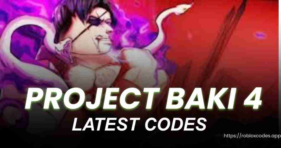 Project Baki 4 Codes
