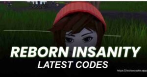 Reborn Insanity Codes