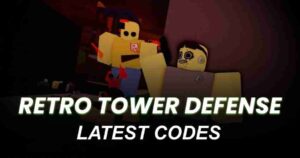 Retro Tower Defense Codes