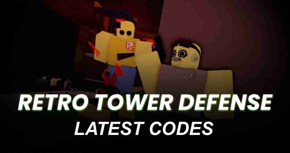 Retro Tower Defense Codes