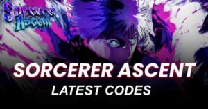 Sorcerer Ascent codes