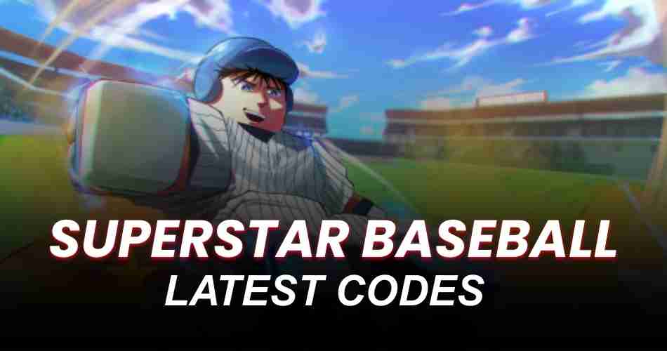 Superstar Baseball Codes