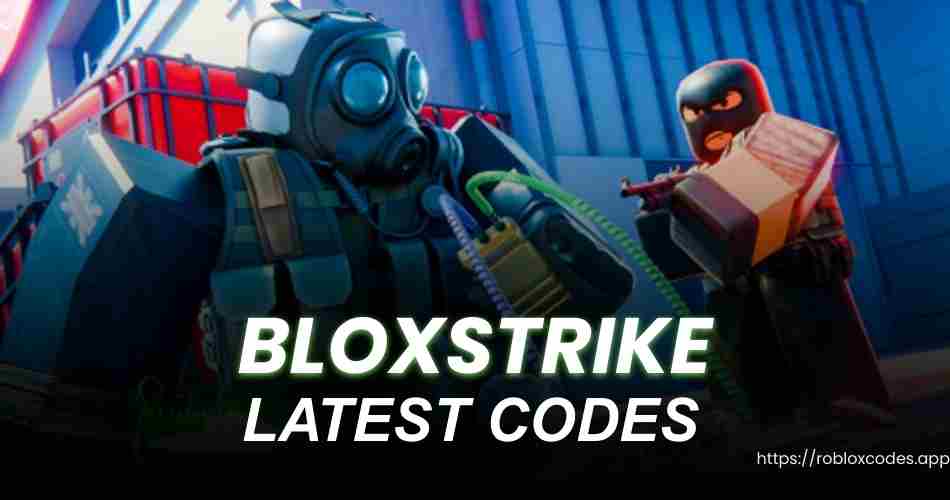 BloxStrike Codes