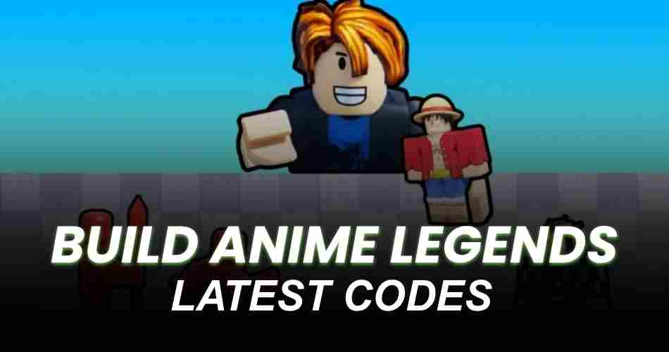 Build Anime Legends Codes