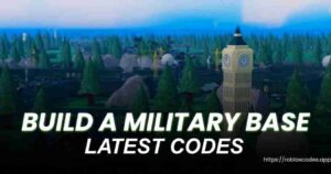 Build a Military Base Codes