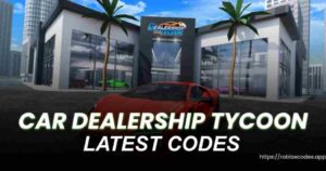Car Dealership Tycoon Codes