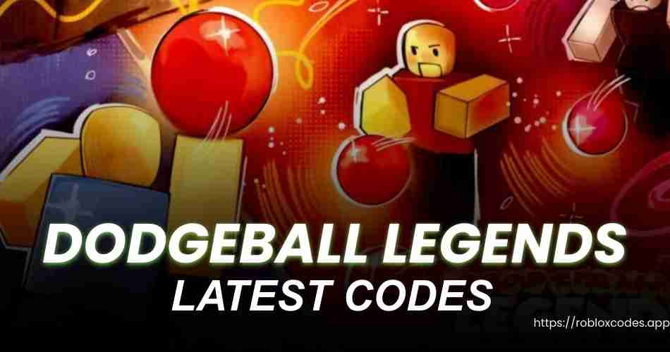 Dodgeball Legends Codes