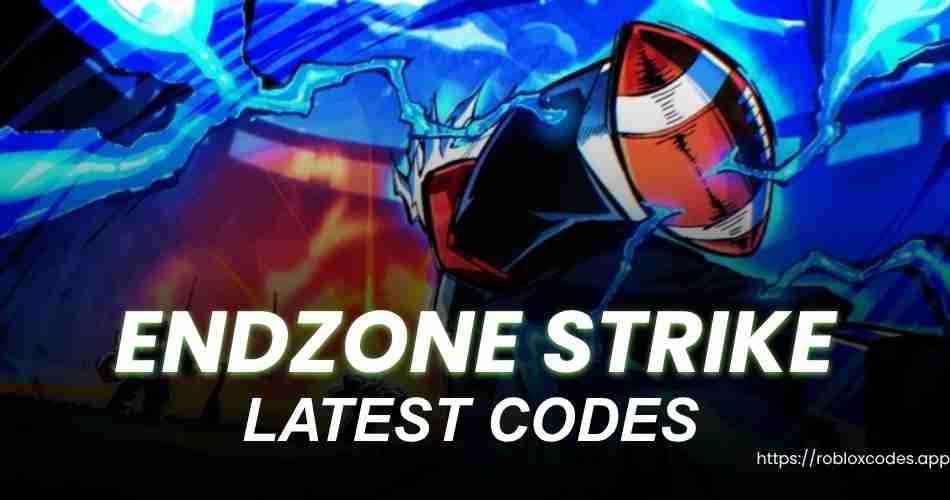 Endzone Strike Codes