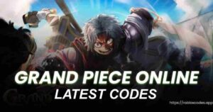 Grand Piece Online Codes
