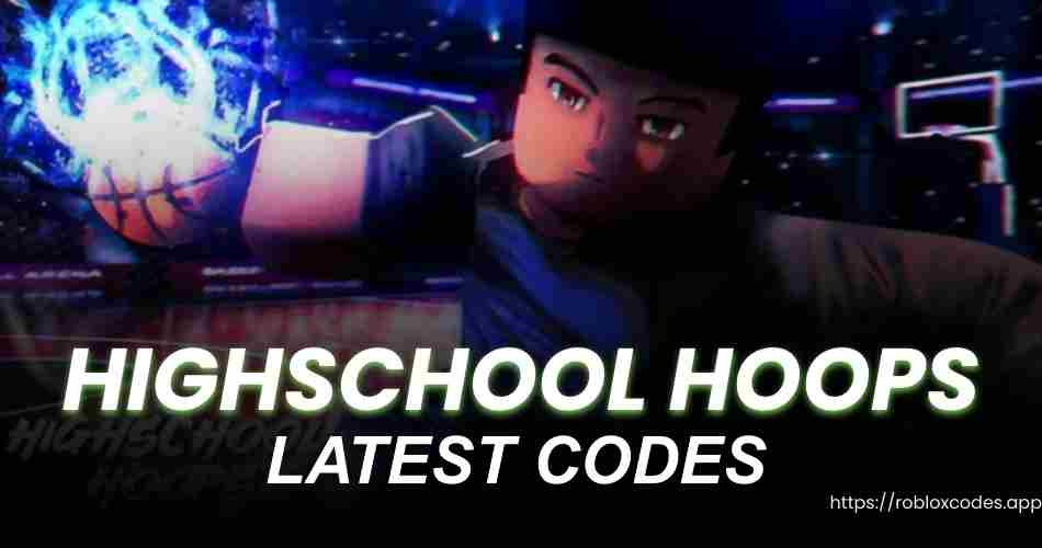 Highschool Hoops Codes