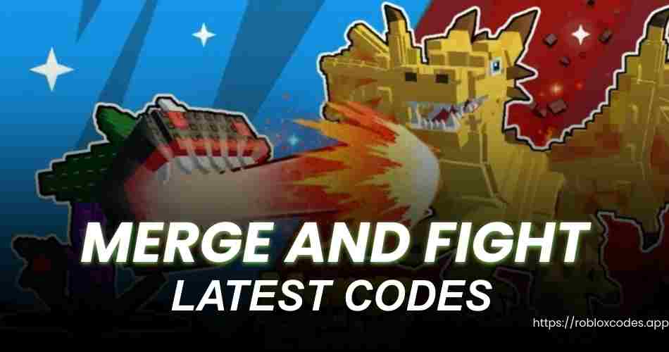Merge and Fight Codes