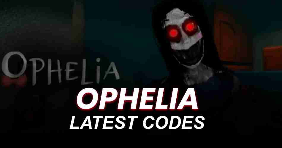Ophelia Codes