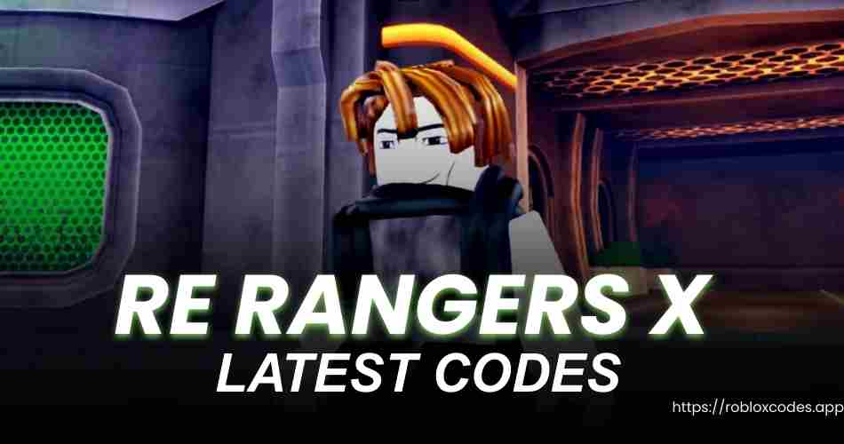 RE Rangers X Codes