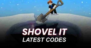 Shovel It Codes