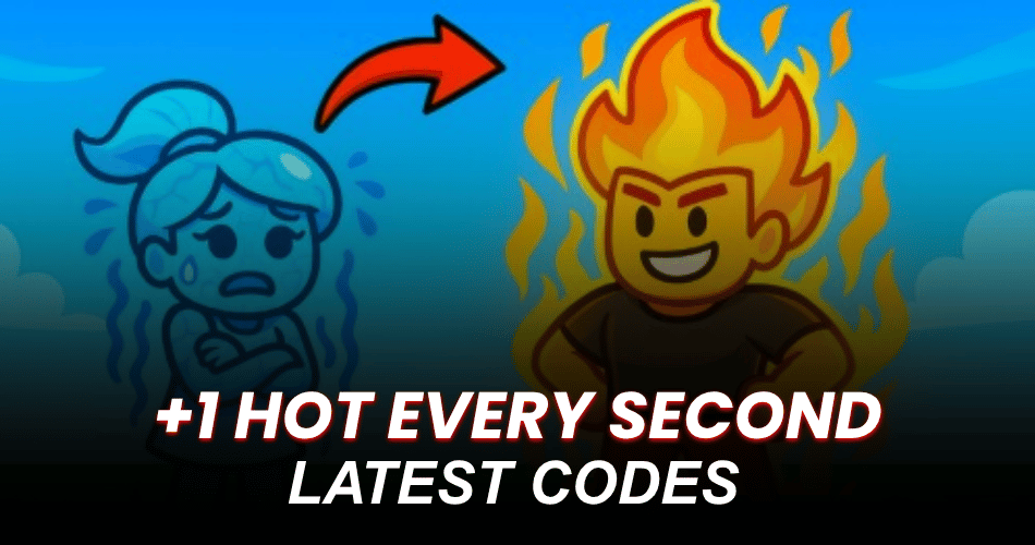 +1 Hot Every Second Codes
