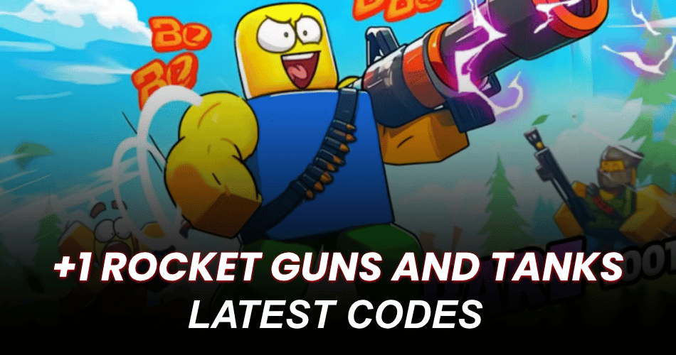 +1 Rocket Guns And Tanks Codes