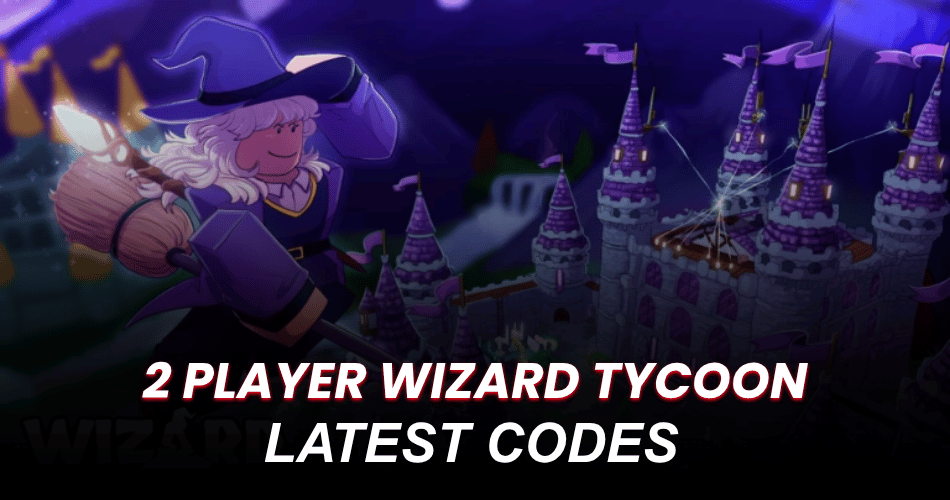 2 Player Wizard Tycoon Codes