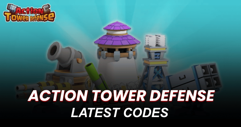 Action Tower Defense Codes