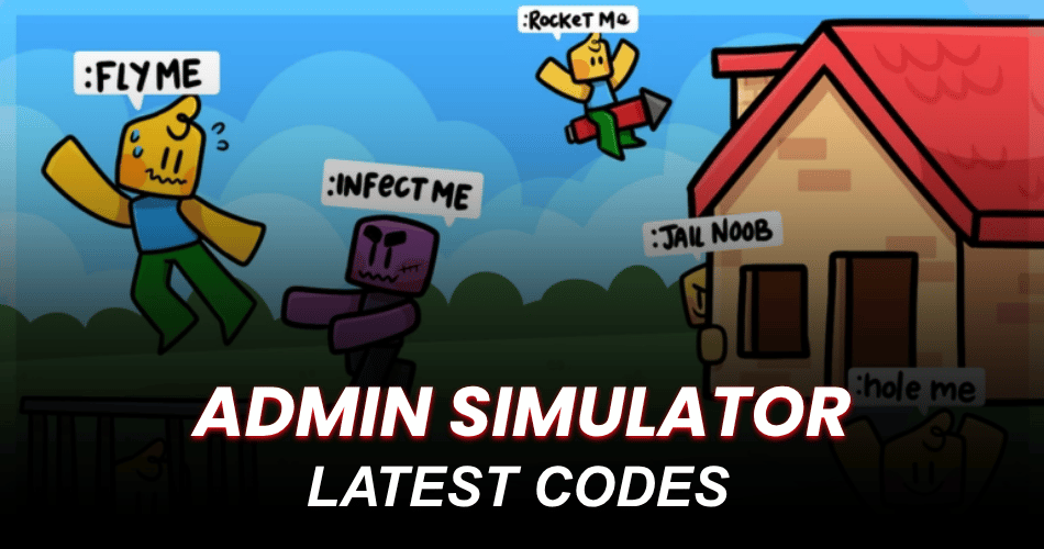 Admin Simulator Codes