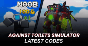 Against Toilets Simulator Codes