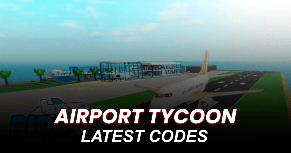 Airport Tycoon Codes