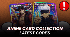 Anime Card Collection Codes