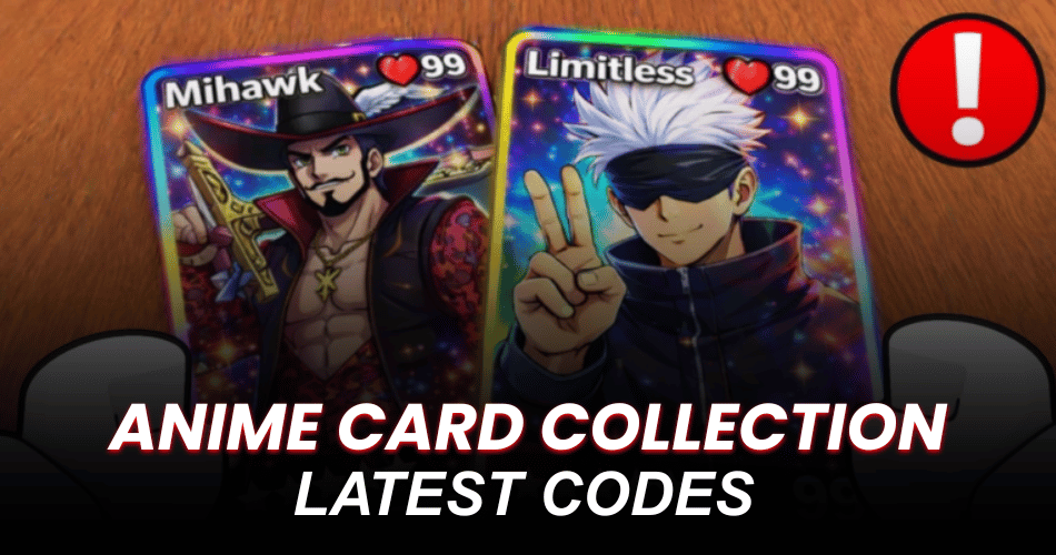 Anime Card Collection Codes