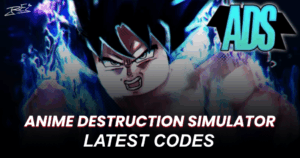Anime Destruction Simulator Codes