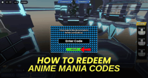 Anime Mania Redeem